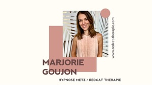 Marjorie GOUJON Metz, Psychothérapeute, Coach
