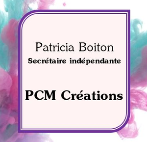 PCM Créations - Patricia BOITON La Bauche, Secrétaire à domicile, Prestataire de services administratifs divers