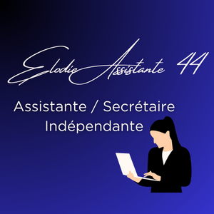 Elodie Assistante 44 Erbray, Prestataire de services administratifs divers