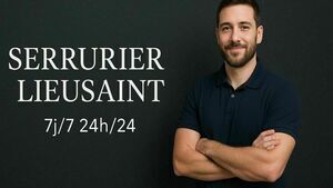 Serrurier Lieusaint Lieusaint, Professionnel indépendant