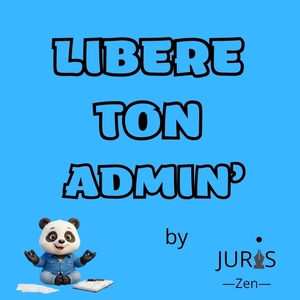 Libère Ton Admin' by Juris'Zen Châlons-en-Champagne, Prestataire de services administratifs divers, Secrétaire à domicile, Autre prestataire administratif, juridique ou comptable
