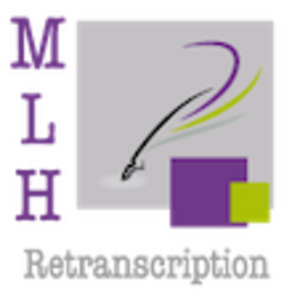 MLH RETRANSCRIPTION Marie-Laure VERBRUGGHE Longueil-Sainte-Marie, Transcripteur, Autre prestataire administratif, juridique ou comptable, Correcteur, Ecrivain public, Prestataire de services administratifs divers, Rédacteur