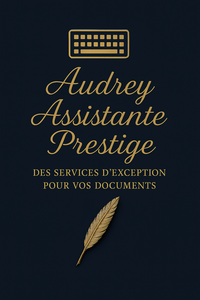 Audrey assistante prestige  Châtellerault, Secrétaire à domicile, Transcripteur