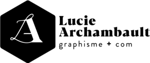 Lucie Archambault Lyon, Graphiste, Conseiller en communication