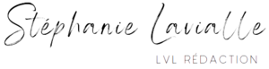 Stéphanie LAVIALLE - LVL Rédaction Boucau, Expert en écritures, Ecrivain public