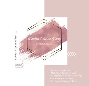 L’institut Clarisse Mercey  Brochon, Esthéticienne