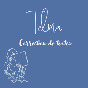 Telma Correction de textes Angers, Correcteur, Lecteur
