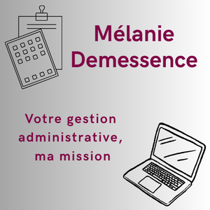 Mélanie DEMESSENCE Pouilly-en-Auxois, Autre prestataire administratif, juridique ou comptable