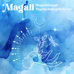 Magali Psycho Enérgéticienne Saint-Pierre-de-Lages, Magnétisme, Psychothérapeute